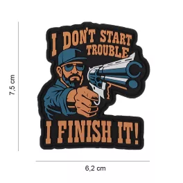 101 INC Patch 3D PVC I Don't Start Trouble 6082
